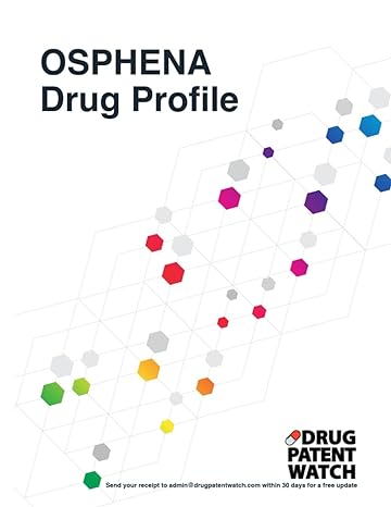 osphena drug profile 2024 osphena drug patents fda exclusivity litigation drug prices 1st edition