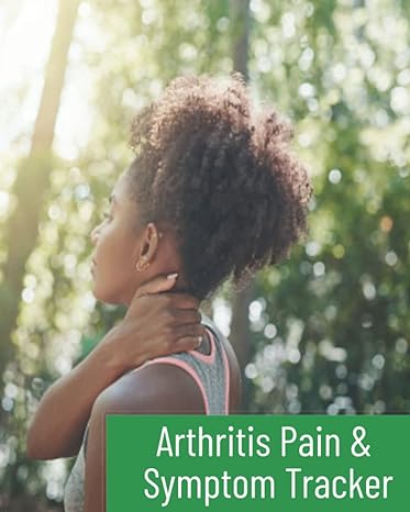 arthritis pain and symptom tracker detailed psoriatic arthritis pain tracker 1st edition tnt publishing