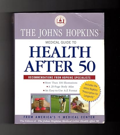 the johns hopkins medical guide to health after 50 1st edition johns hopkins b005ev3d2w, 978-1603762236