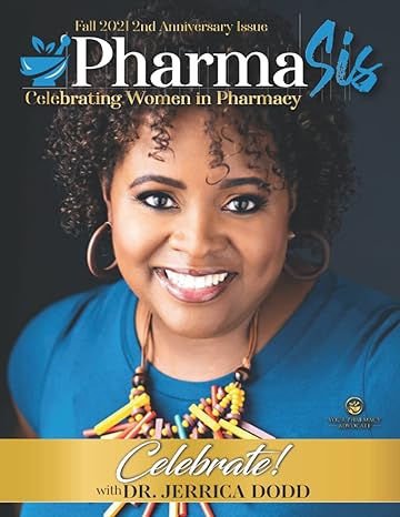 pharmasis magazine 1st edition dr jerrica dodd b09rm8wh53, 979-8411877182