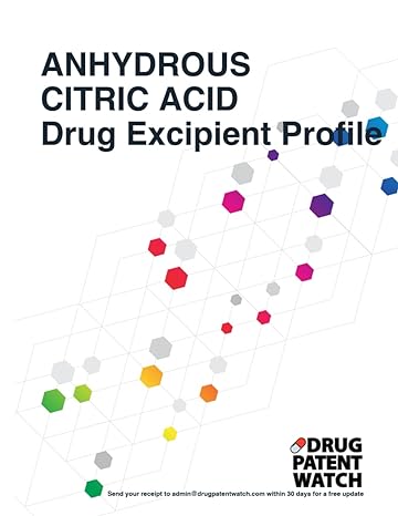 anhydrous citric acid drug excipient business development opportunity report 2024 unlock market trends target