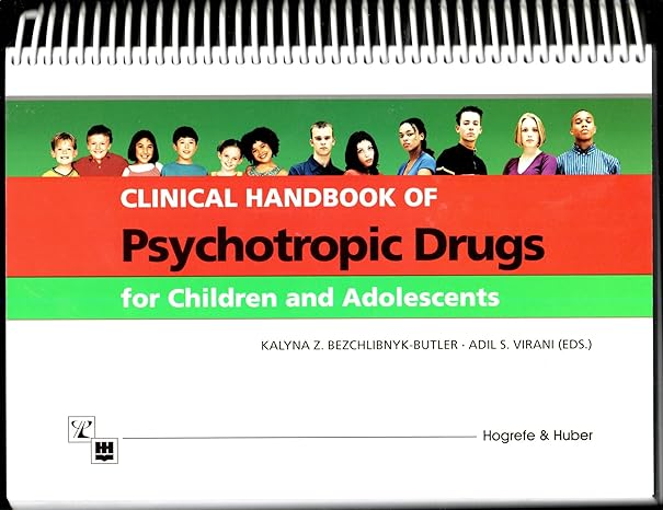 clinical handbook of psychotropic drugs for children and adolescents 1st edition kalyna z bezchlibnyk butler