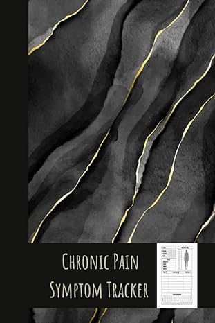 chronic pain symptom tracker chronic pain tracker 1st edition cody designs b0bxmrb651
