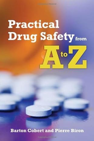 practical drug safety from a to z 1st edition barton cobert ,pierre biron 1782324070, 978-0763745271
