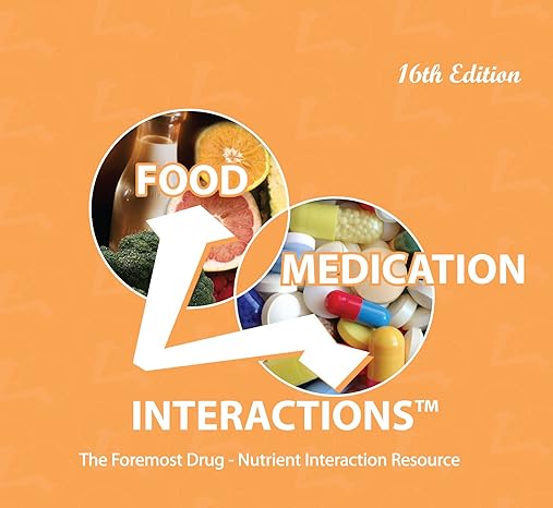 food medication interactions 16th edition zaneta m pronsky ms rd fada ,sr jeanne patricia crowe rph pharmd