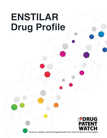 enstilar drug profile 2024 enstilar drug patents fda exclusivity litigation drug prices 1st edition