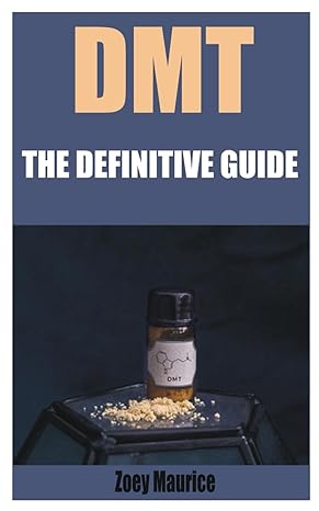 dmt the definitive guide 1st edition zoey maurice b0cs5tkwdb, 979-8875522925