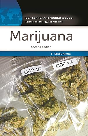 marijuana a reference handbook 2nd edition david e newton b0cgryv49h, 979-8765116029