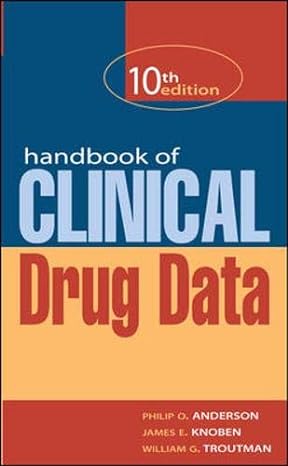 handbook of clinical drug data 10th edition philip anderson ,james knoben ,william troutman 0071363629,