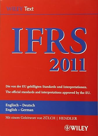 international financial reporting standards 2011 deutsche englische 1st edition wiley vch 3527505881,