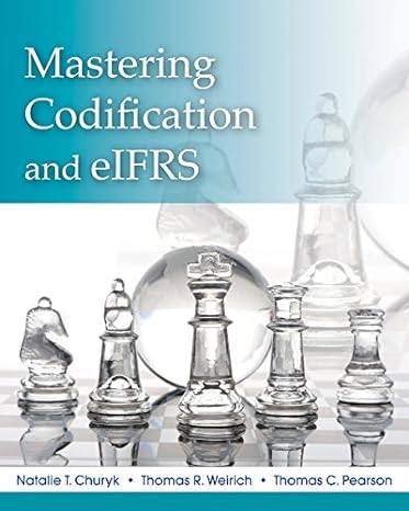 mastering fasb codification and eifrs a case approach + wileyplus registration card 1st edition natalie