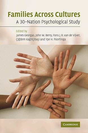 families across cultures a 30 nation psychological study 1st edition james georgas ,john w berry ,fons j r