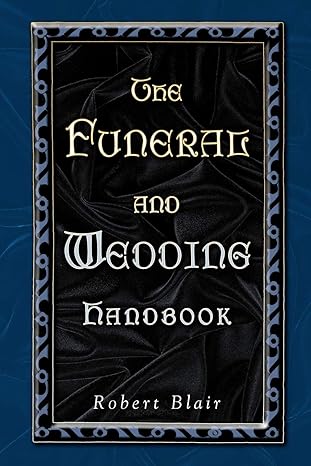 the funeral and wedding handbook 2nd edition robert blair 0788018825, 978-0788018824