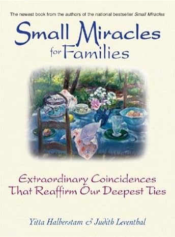 small miracles for families 1st edition yitta h mandelbaum 1580626564, 978-1580626569