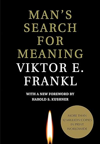 mans search for meaning 1st edition viktor e frankl ,william j winslade ,harold s kushner 0807000000,