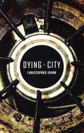 dying city 1st edition christopher shinn 1559363290, 978-1559363297