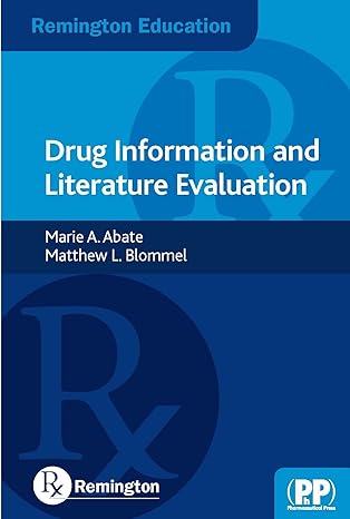 remington education drug information and literature evaluation 1st edition marie a abate ,matthew l blommel