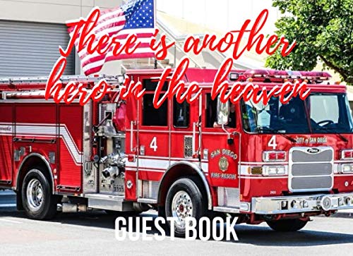 there is another hero in heaven guest book/fireman celebration of life memorial guestbook funeral remembrance