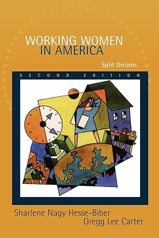 working women in america split dreams 2nd edition sharlene nagy hesse biber ,gregg lee carter 0195150473,