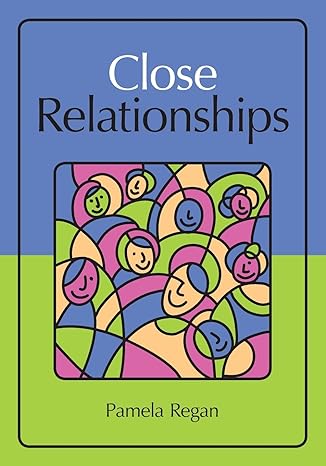 close relationships 1st edition pamela regan 0415877997, 978-0415877992