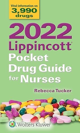 2022 lippincott pocket drug guide for nurses 10th edition rebecca tucker 1975183223, 978-1975183226
