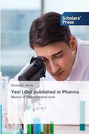 yes i got published in pharma 1st edition devanssh mehta 6138932021, 978-6138932024