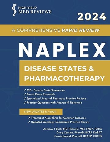 2024 naplex disease states and pharmacotherapy a comprehensive rapid review 1st edition anthony j busti