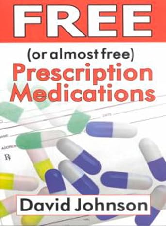 Free Prescription Medications Where And How To Get Them