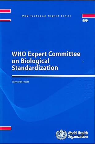 who expert committee on biological standardization sixty sixth report 1st edition world health organization