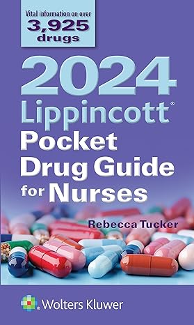 2024 lippincott pocket drug guide for nurses twelf, nor american edition rebecca tucker 1975217063,