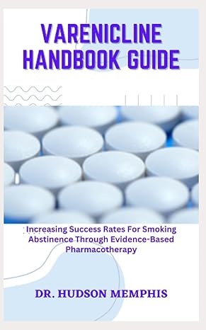 varenicline handbook guide increasing success rates for smoking abstinence through evidence based
