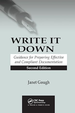 write it down guidance for preparing effective and compliant documentation 2nd edition janet gough