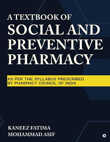 a textbook of social and preventive pharmacy as per the syllabus prescribed by pharmacy council of india 1st