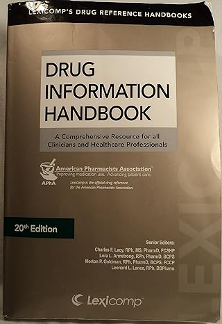 lexi comps drug information handbook 2011 2012 a comprehensive resource for all clinicians and healthcare