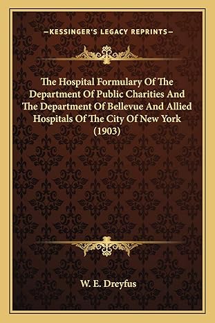 the hospital formulary of the department of public charities and the department of bellevue and allied