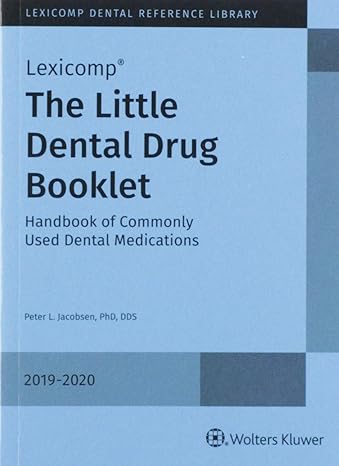 little dental drug booklet 2019 2020 27th edition peter l jacobsen 1591953790, 978-1591953791