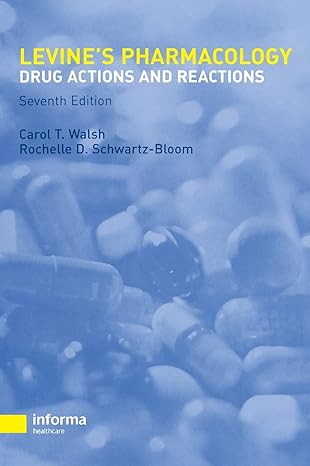 pharmacology drug actions and reactions 7th edition carol t walsh ,rochelle d schwartz bloom 1842142550,
