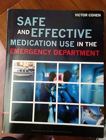 safe and effective medication use in the emergency department 1st edition victor cohen pharm d bcps cgp