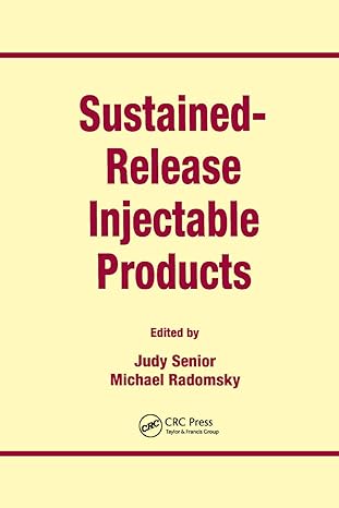 sustained release injectable products 1st edition judy senior ,michael l radomsky 036739877x, 978-0367398774