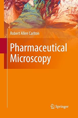 pharmaceutical microscopy 1st edition robert allen carlton 1493951378, 978-1493951376