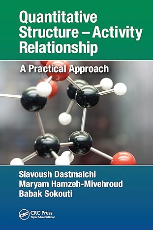 quantitative structure activity relationship 1st edition siavoush dastmalchi ,maryam hamzeh mivehroud ,babak