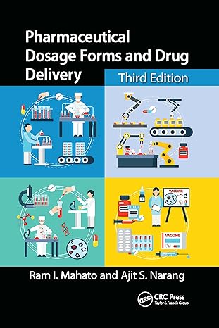 pharmaceutical dosage forms and drug delivery 3rd edition ram i mahato ,ajit s narang 1032339357,