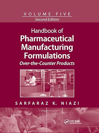 handbook of pharmaceutical manufacturing formulations over the counter products 2nd edition sarfaraz k niazi