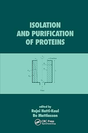 isolation and purification of proteins 1st edition rajni hatti kaul ,bo mattiasson 0367395495, 978-0367395490