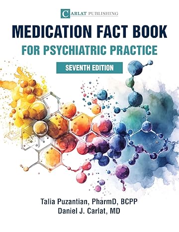 medication fact book for psychiatric practice 1st edition talia puzantian ,daniel carlat b0cry3nbgv,