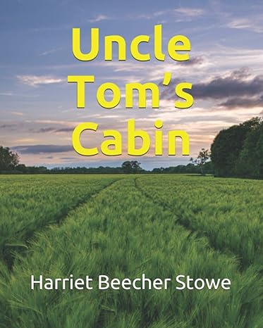 uncle toms cabin bilingual edition harriet beecher stowe b08p8d73lx, 979-8573599014
