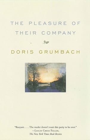 the pleasure of their company 1st edition doris grumbach 0807072230, 978-0807072233