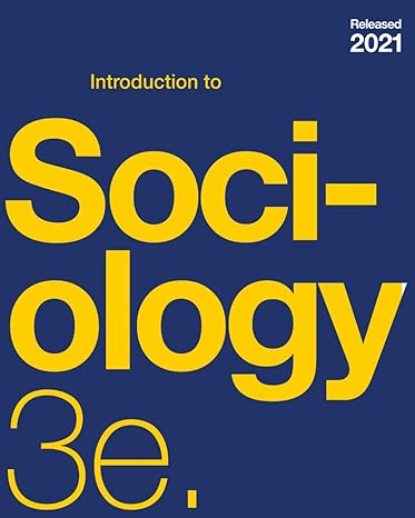 introduction to sociology 3e 3rd edition tonja r conerly ,kathleen holmes ,asha lal tamang b09tnf5dmx,