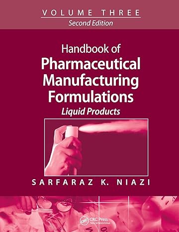 handbook of pharmaceutical manufacturing formulations 2nd edition sarfaraz k niazi 1138113794, 978-1138113794