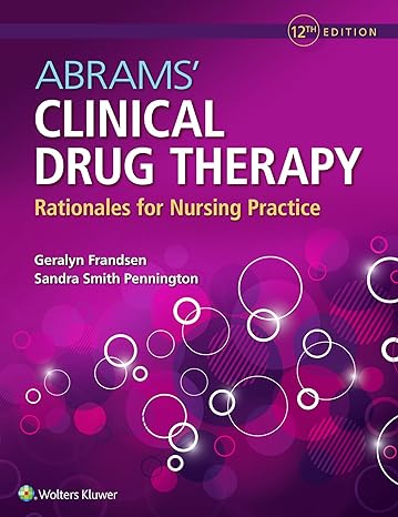 abrams clinical drug therapy rationales for nursing practice twelf, nor american edition geralyn frandsen edd